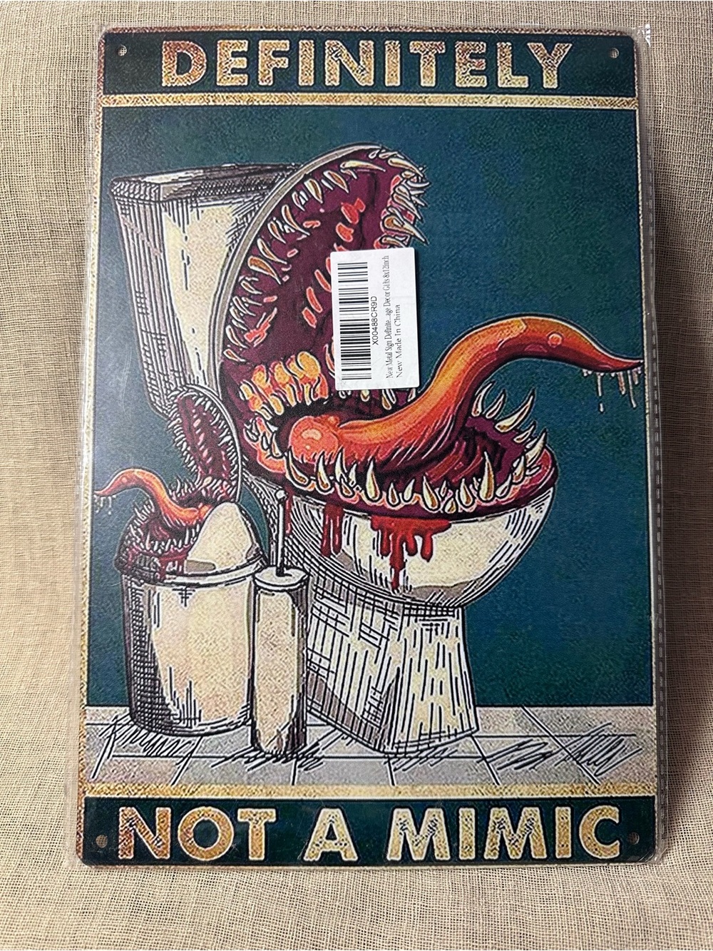 Tin Art Definitely Not a Mimic Wall Art Sign